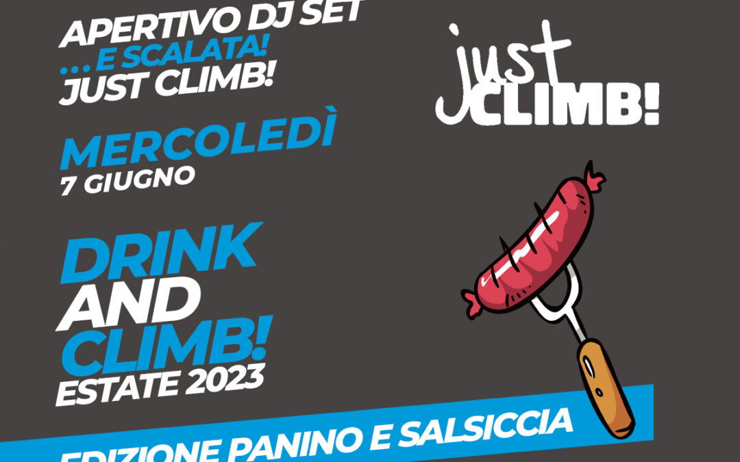 7 GIUGNO: DRINK AND CLIMB! CON GRIGLIA