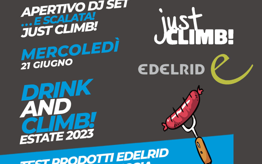 Drink and Climb 21 giugno: Test prodotti Edelrid (+ griglia)