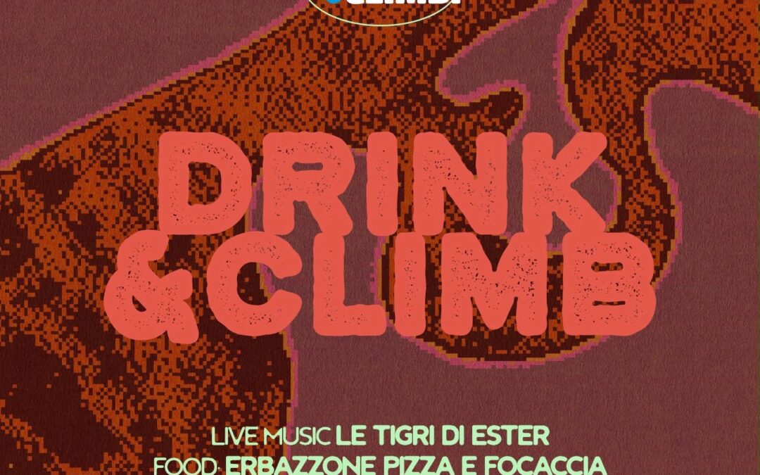 Tornano Le Tigri di Ester live per Drink&Climb!